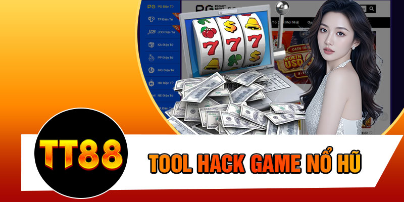 Tool Hack Game Nổ hũ